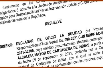 Contraloría Delegada declara nulo Proceso de Responsabilidad Fiscal proferido el pasado 9 de septiembre por la Contraloría Distrital de Cartagena